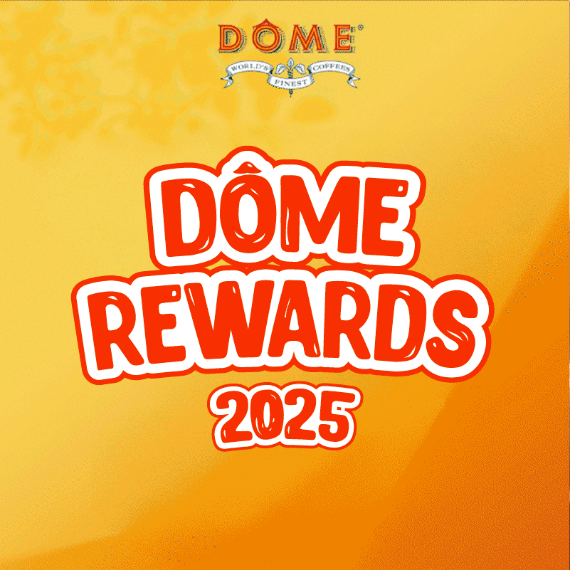 Latest DÔME Reward 2025 for all customers